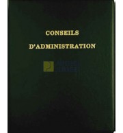 RELIURE DELIBERATIONS CONSEIL D'ADMINISTRATION